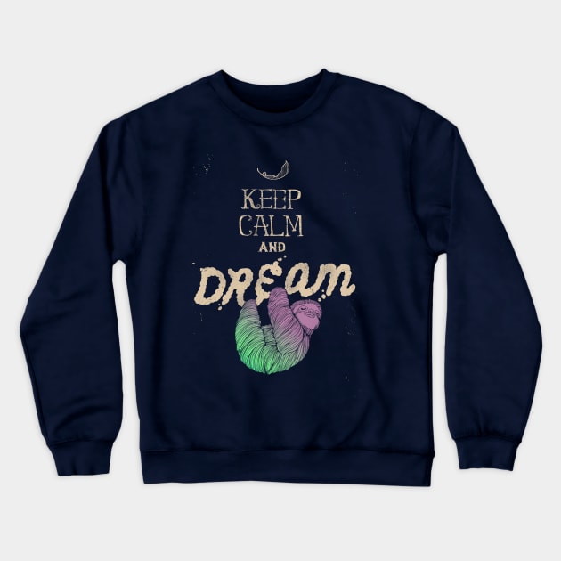 Keep calm tee Crewneck Sweatshirt by huebucket